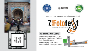 7.ULUSLARARASI FOTOĞRAF FESTİVALİ-BURSA FOTOFEST