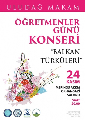 ÖĞRETMENLER GÜNÜ KONSERİ 'BALKAN TÜRKÜLERİ'