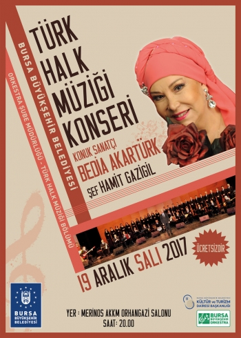 TÜRK HALK MÜZİĞİ KONSERİ-BEDİA AKARTÜRK