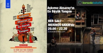 AŞKIMIZ AKSARAY'IN EN BÜYÜK YANGINI