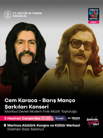 Cem Karaca ve Barış Manço Şarkıları - Bursa Kültür Yolu Festivali