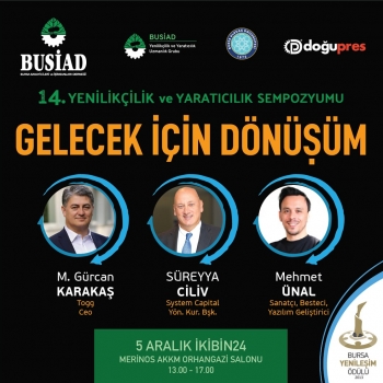 BUSİAD 14. YENİLİKÇİLİK VE YARATICILIK SEMPOZYUMU 