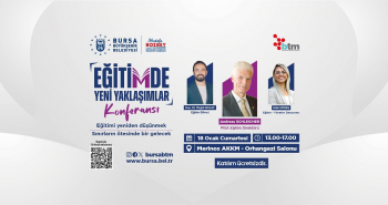 Eğitimde Yeni Yaklaşımlar Konferansı