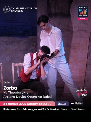 Zorba - Ankara DOB - Bursa Kültür Yolu Festivali