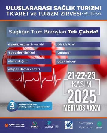 Uluslararası Sağlık Turizmi Ticaret ve Turizm Zirvesi